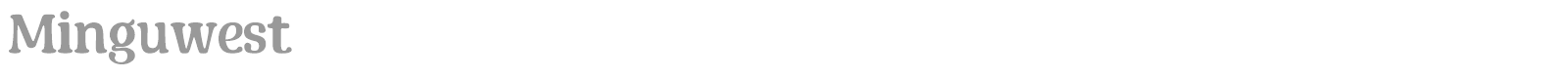 Minguwest font preview